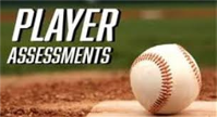PLAYER EVALUATIONS (STRONGLY RECOMMENDED)